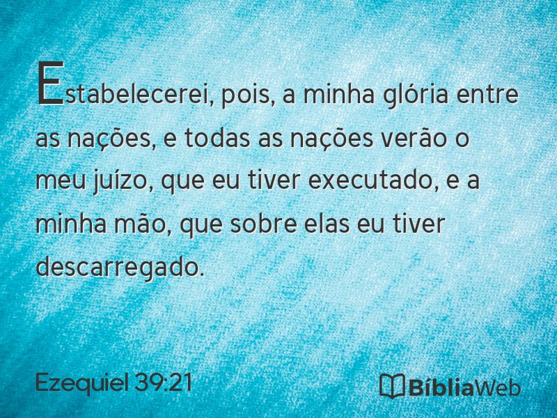 Ezequiel 39:21 em imagem para compartilhar