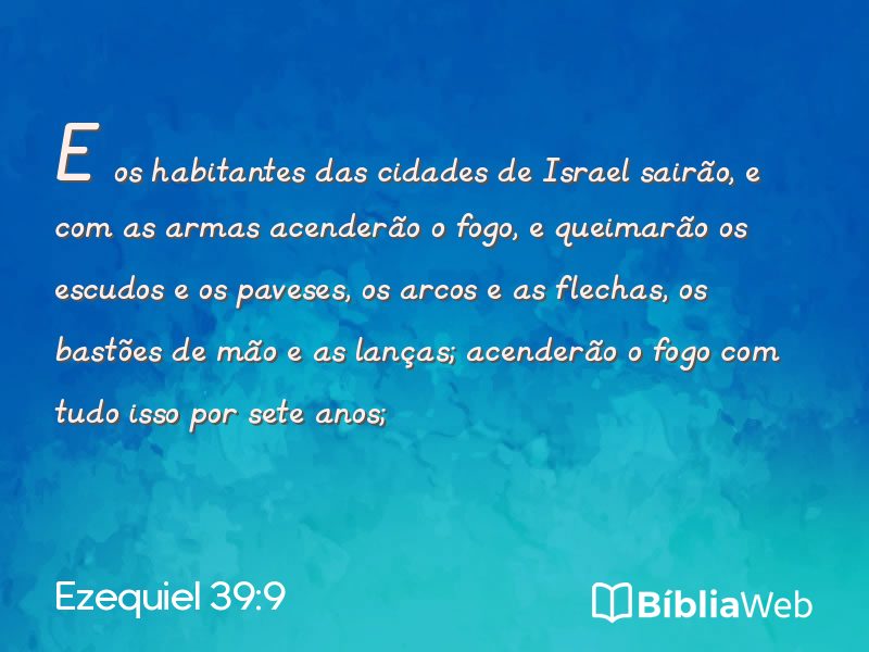 Ezequiel 39:9 em imagem para compartilhar