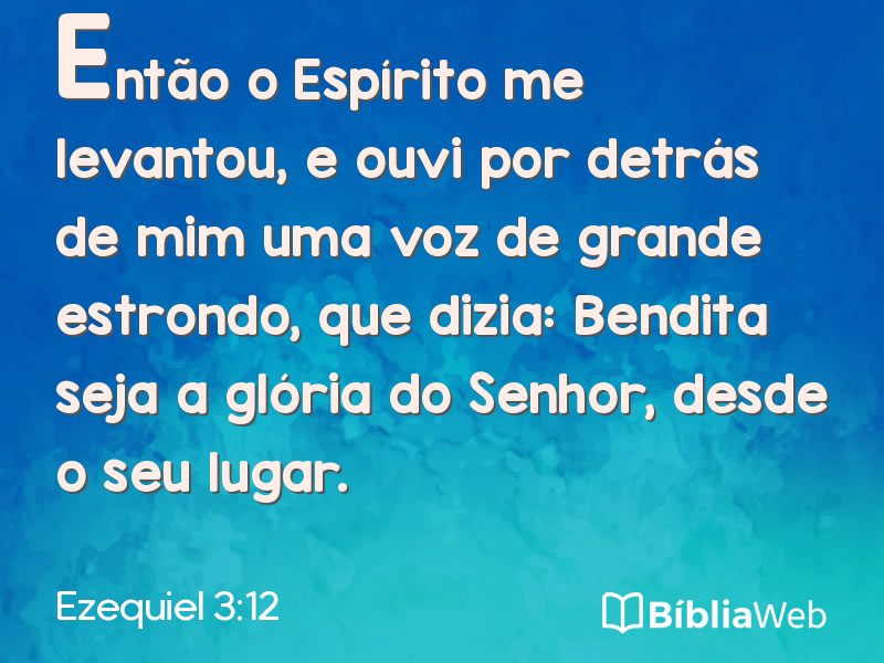 Ezequiel 3:12 em imagem para compartilhar