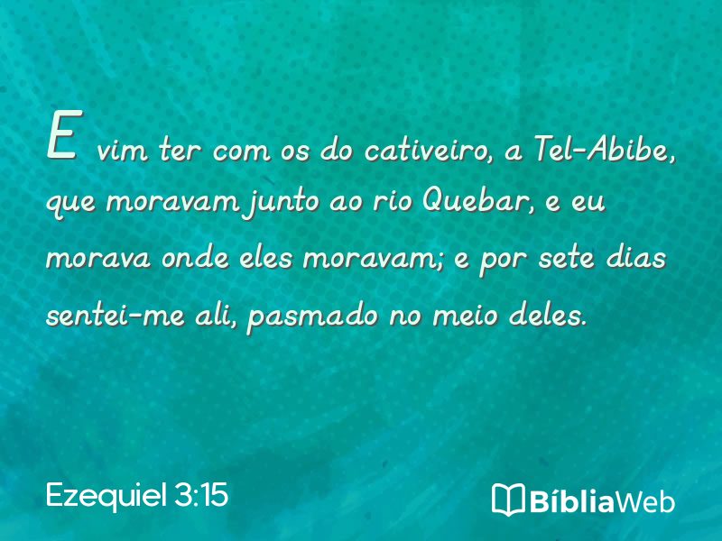 Ezequiel 3:15 em imagem para compartilhar