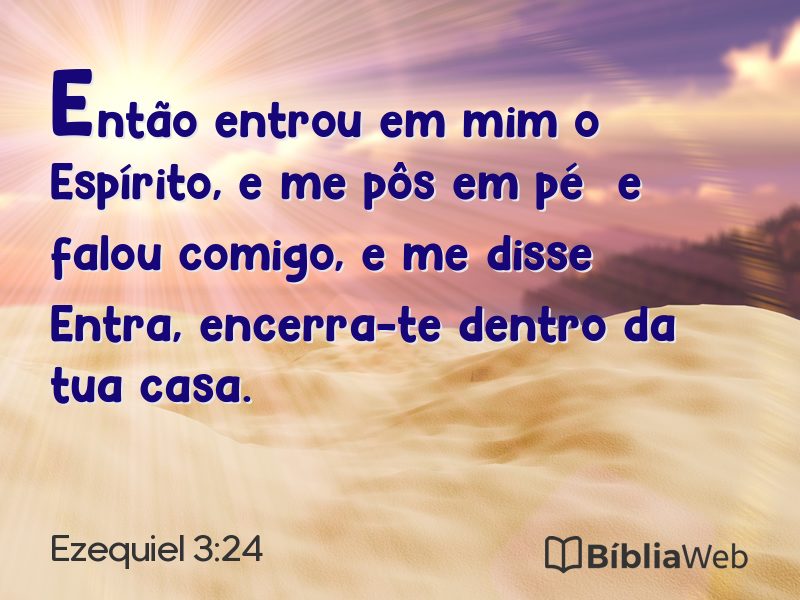 Ezequiel 3:24 em imagem para compartilhar