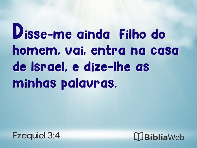 Ezequiel 3:4 em imagem para compartilhar