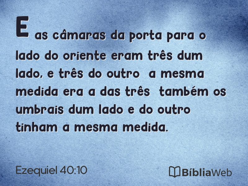Ezequiel 40:10 em imagem para compartilhar