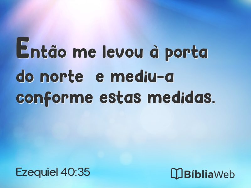 Ezequiel 40:35 em imagem para compartilhar