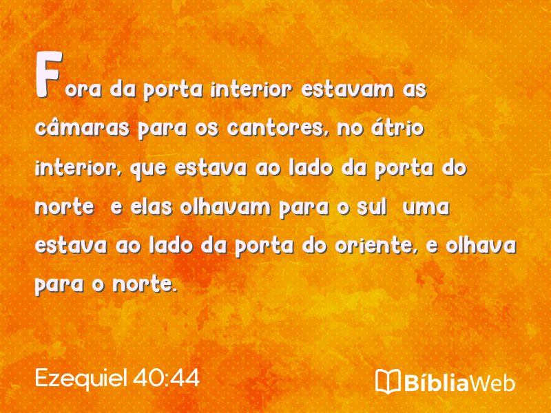 Ezequiel 40:44 em imagem para compartilhar