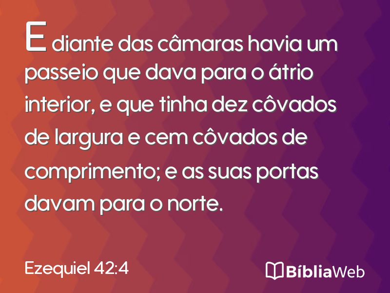 Ezequiel 42:4 em imagem para compartilhar