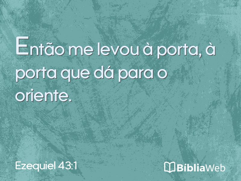 Ezequiel 43:1 em imagem para compartilhar