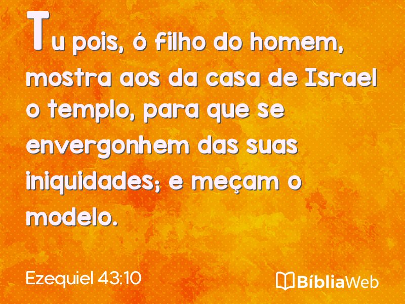 Ezequiel 43:10 em imagem para compartilhar