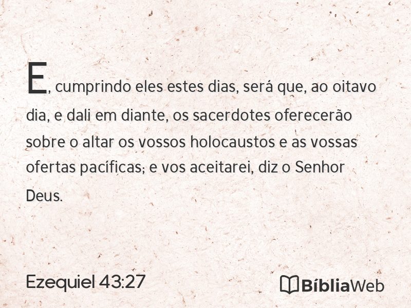 Ezequiel 43:27 em imagem para compartilhar
