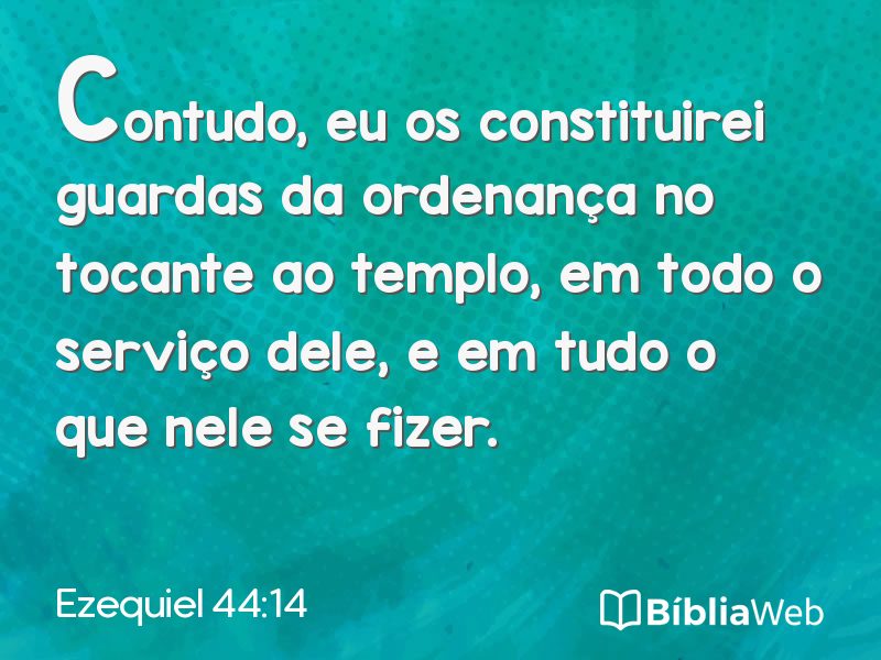 Ezequiel 44:14 em imagem para compartilhar