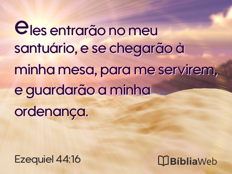 Ezequiel 44:16 em imagem para compartilhar