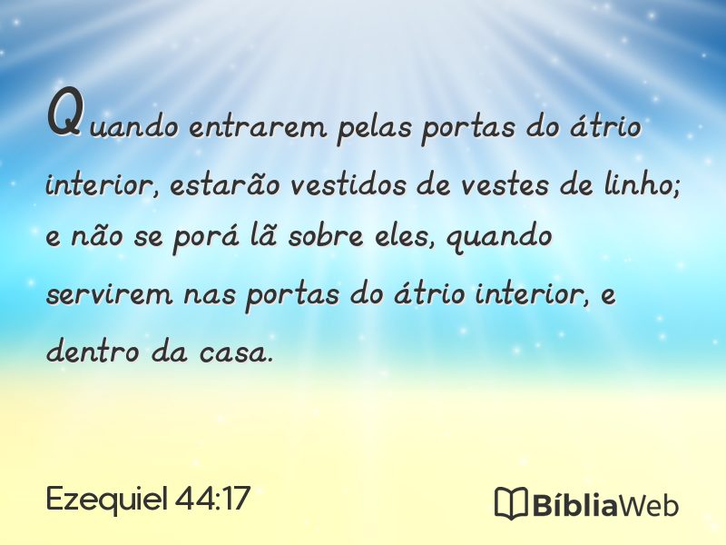 Ezequiel 44:17 em imagem para compartilhar