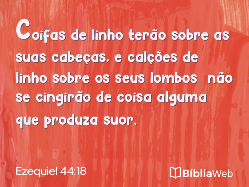 Ezequiel 44:18 em imagem para compartilhar