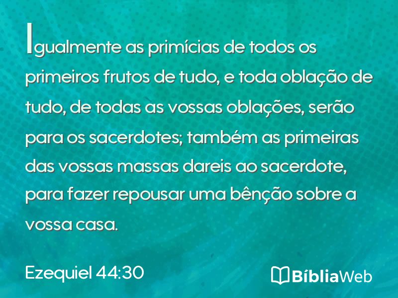 Ezequiel 44:30 em imagem para compartilhar