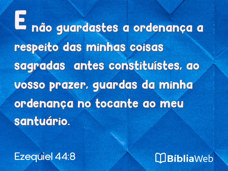 Ezequiel 44:8 em imagem para compartilhar