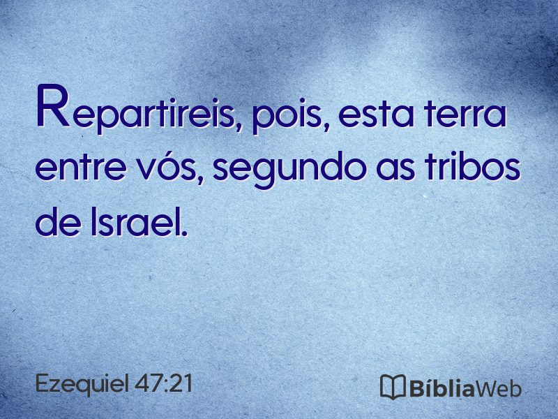 Ezequiel 47:21 em imagem para compartilhar