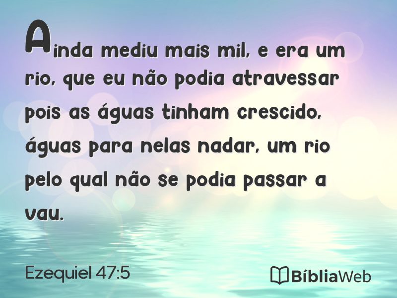 Ezequiel 47:5 em imagem para compartilhar