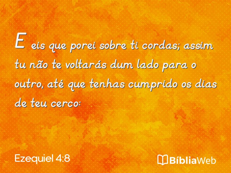 Ezequiel 4:8 em imagem para compartilhar