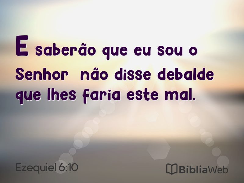 Ezequiel 6:10 em imagem para compartilhar