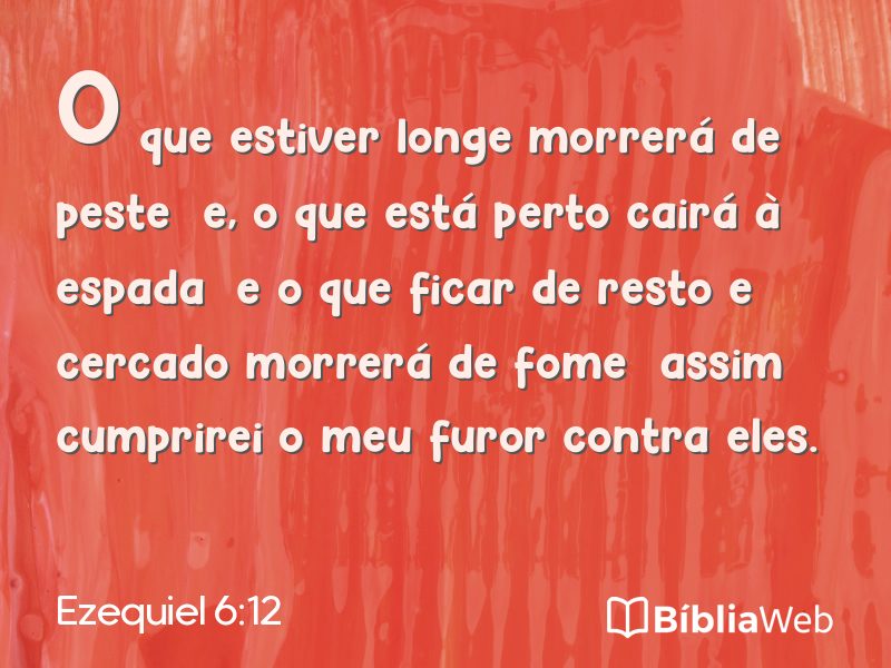 Ezequiel 6:12 em imagem para compartilhar