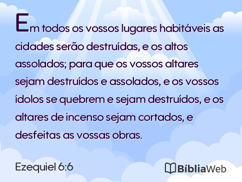 Ezequiel 6:6 em imagem para compartilhar