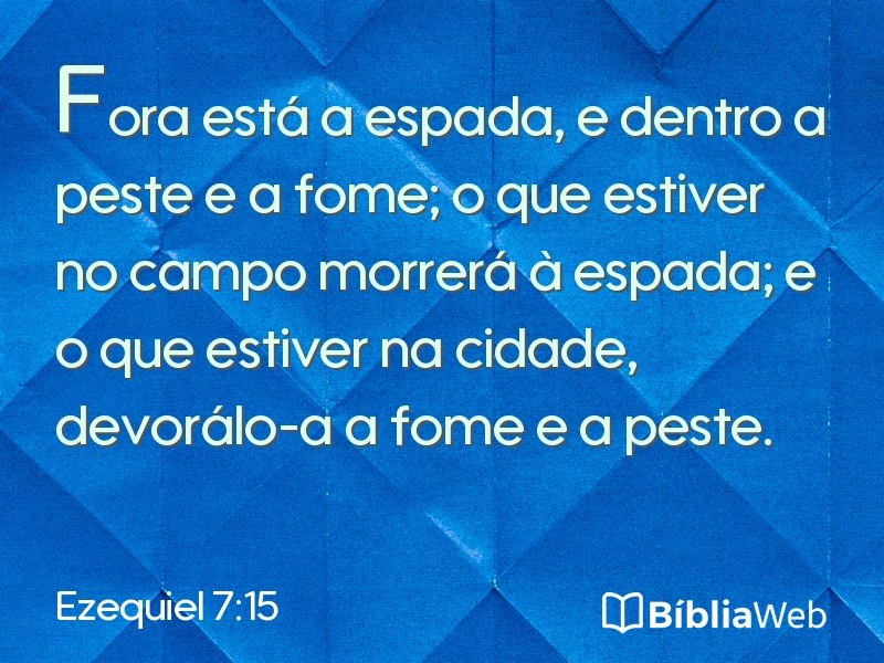 Ezequiel 7:15 em imagem para compartilhar