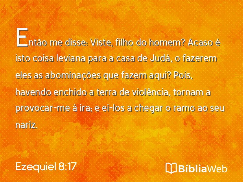 Ezequiel 8:17 em imagem para compartilhar