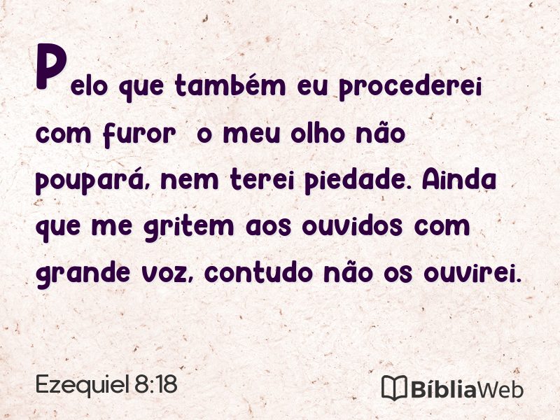 Ezequiel 8:18 em imagem para compartilhar