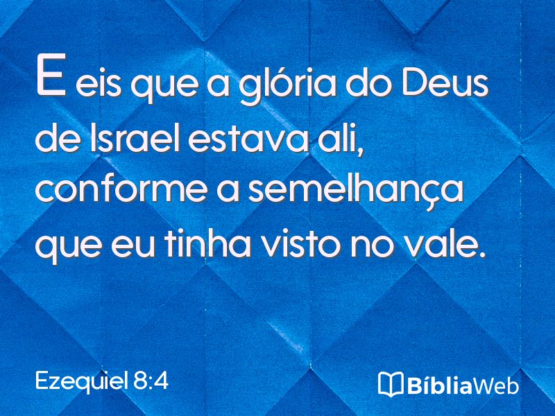 Ezequiel 8:4 em imagem para compartilhar