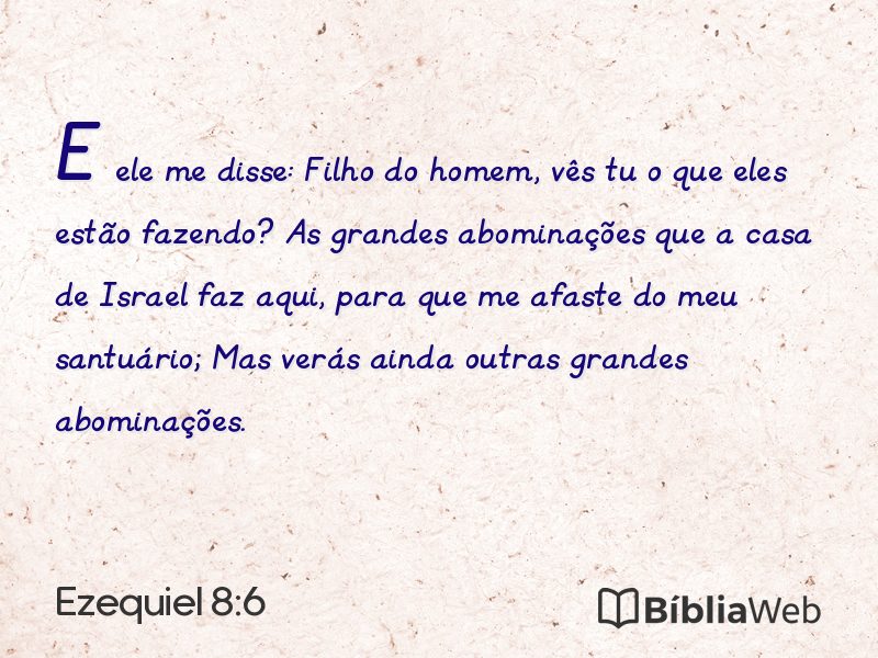 Ezequiel 8:6 em imagem para compartilhar