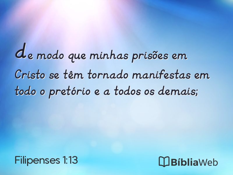 Filipenses 1:13 em imagem para compartilhar