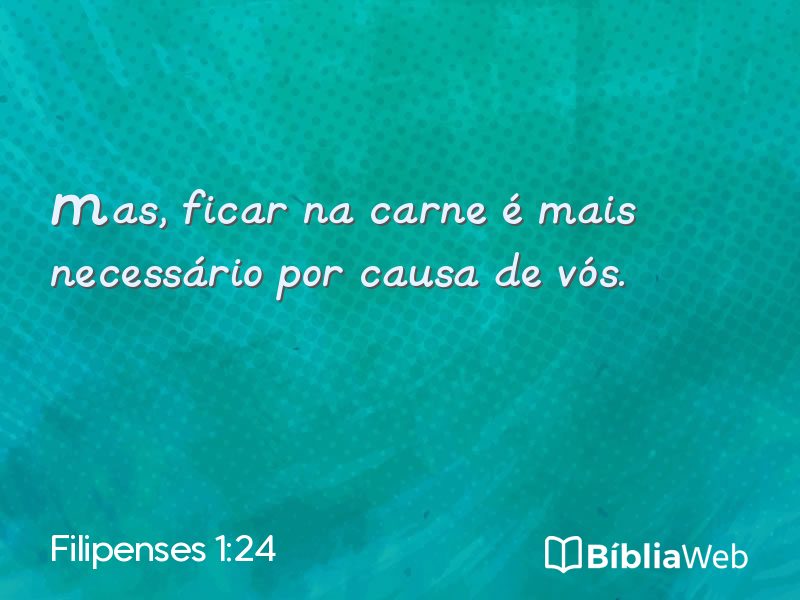 Filipenses 1:24 em imagem para compartilhar