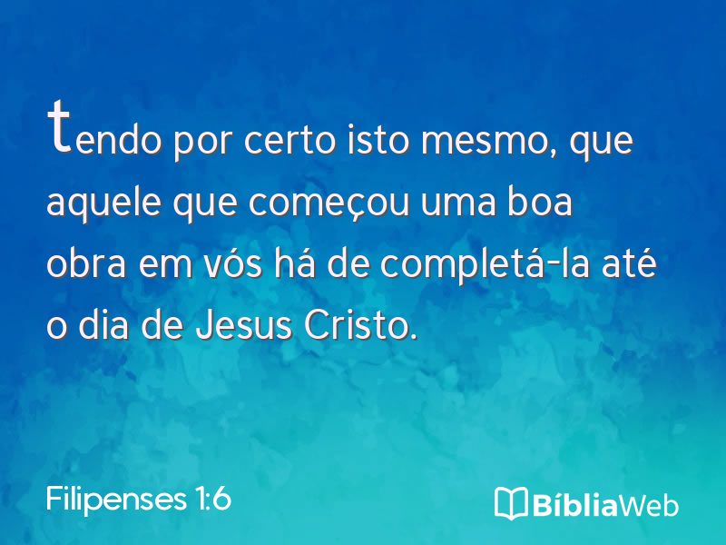 Filipenses 1:6 em imagem para compartilhar
