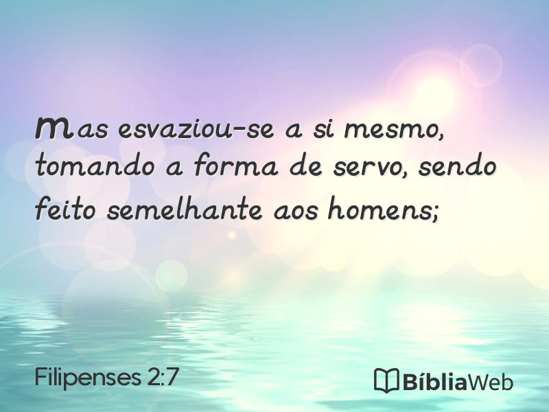 Filipenses 2:7 em imagem para compartilhar