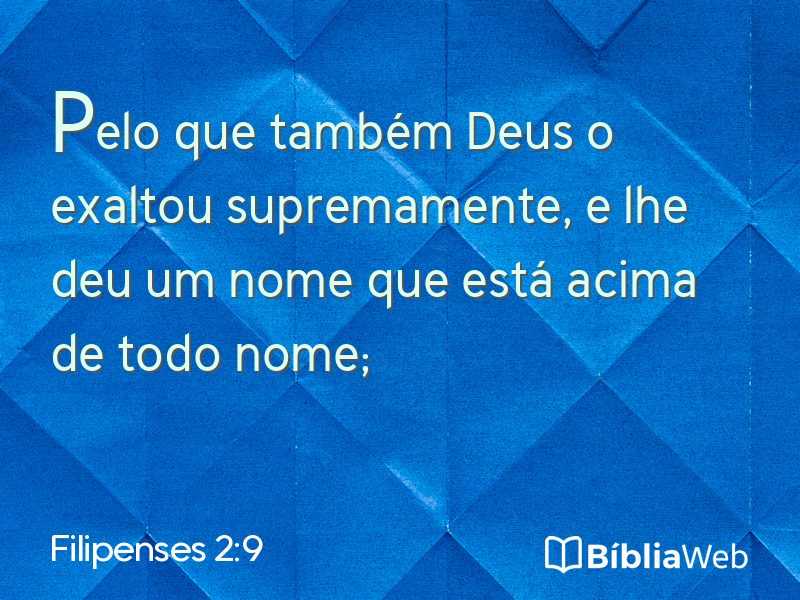 Filipenses 2:9 em imagem para compartilhar