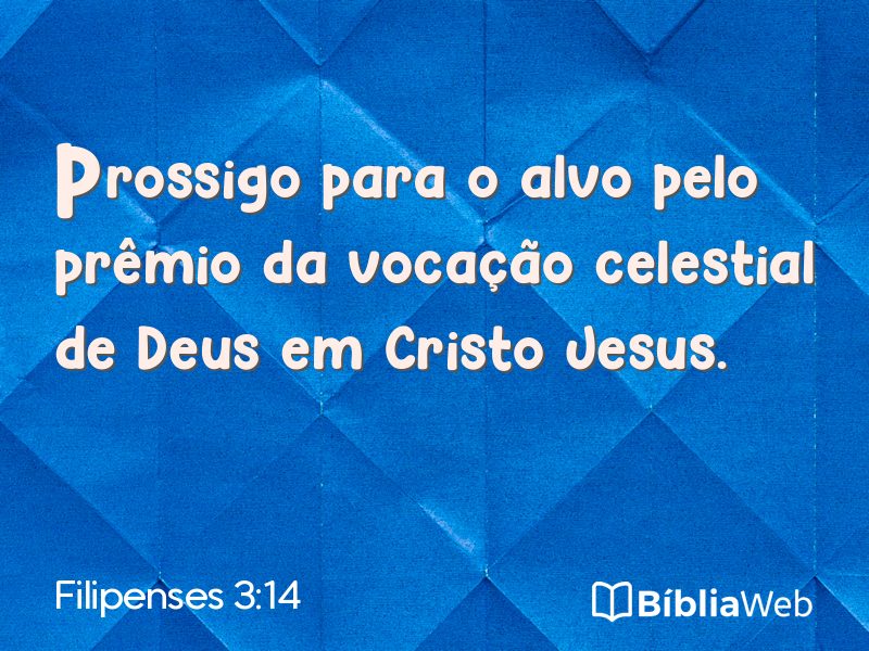 Filipenses 3:14 em imagem para compartilhar