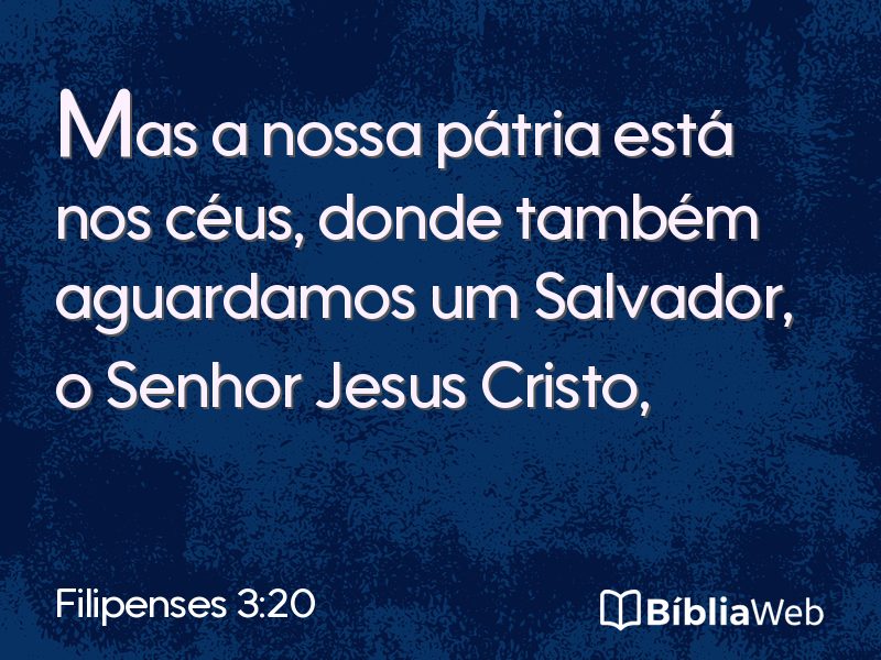 Filipenses 3:20 em imagem para compartilhar