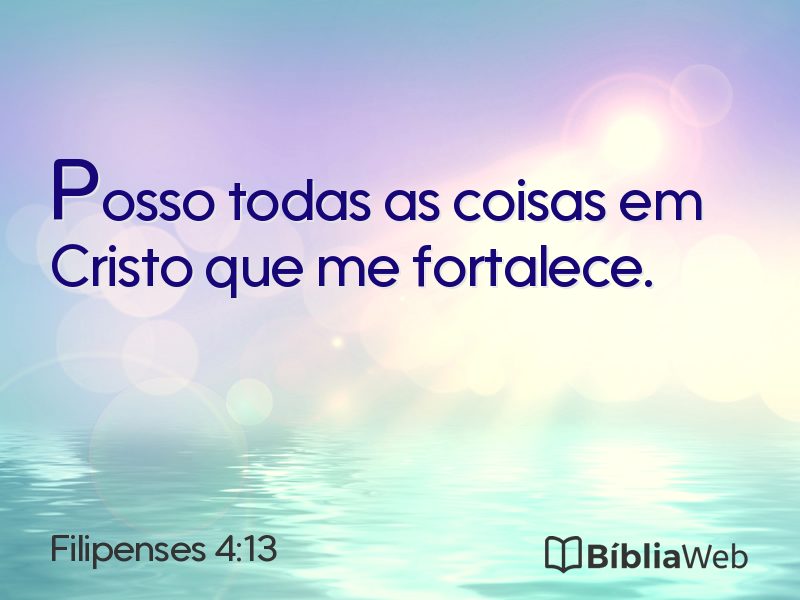Filipenses 4:13 em imagem para compartilhar
