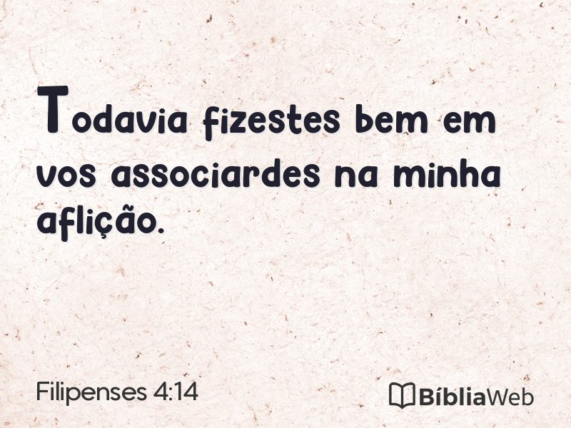 Filipenses 4:14 em imagem para compartilhar
