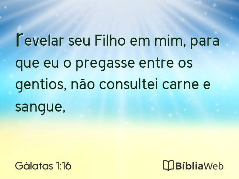 Gálatas 1:16 em imagem para compartilhar