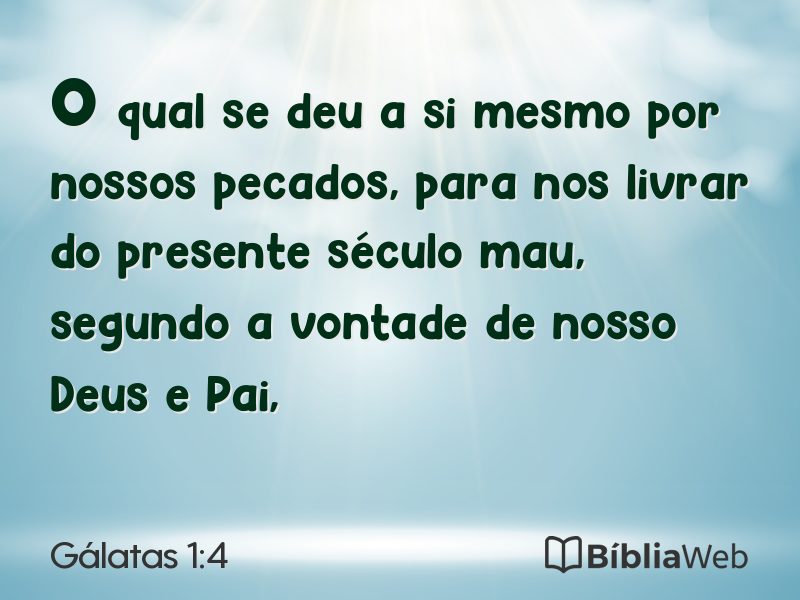 Gálatas 1:4 em imagem para compartilhar