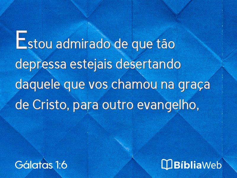 Gálatas 1:6 em imagem para compartilhar