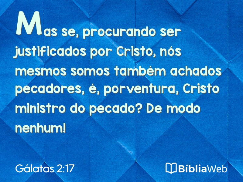 Gálatas 2:17 em imagem para compartilhar