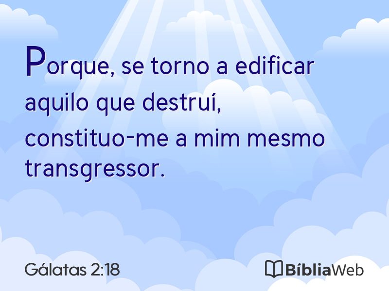 Gálatas 2:18 em imagem para compartilhar