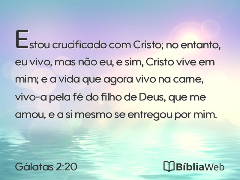 Gálatas 2:20 em imagem para compartilhar