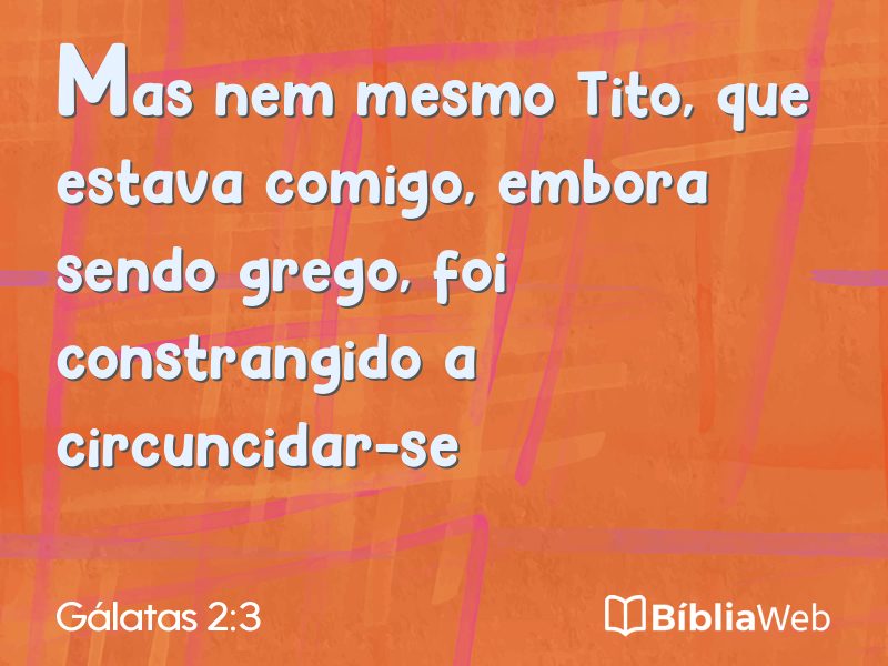 Gálatas 2:3 em imagem para compartilhar