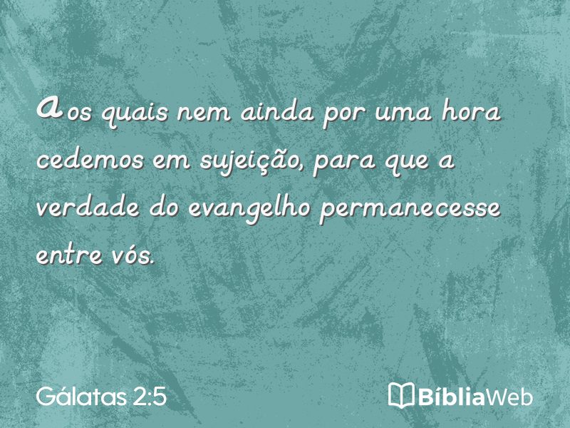 Gálatas 2:5 em imagem para compartilhar