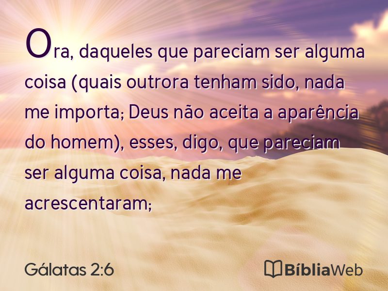 Gálatas 2:6 em imagem para compartilhar