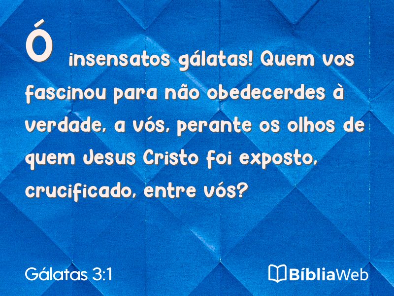 Gálatas 3:1 em imagem para compartilhar