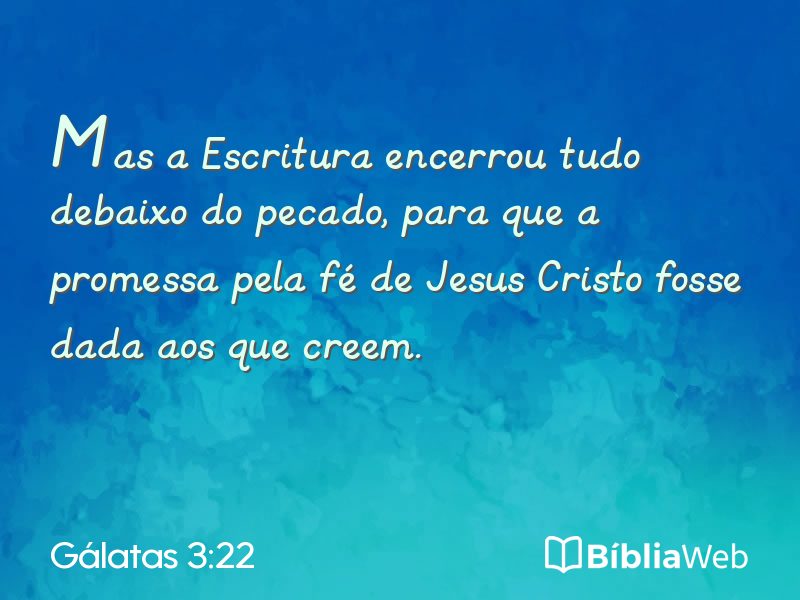 Gálatas 3:22 em imagem para compartilhar